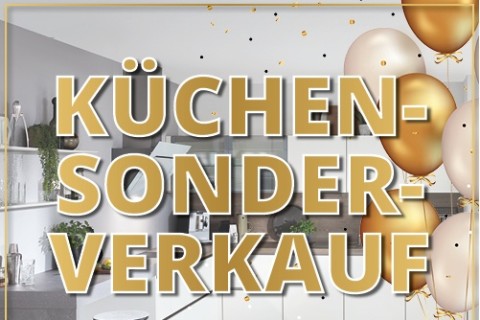 Exklusiver Küchensonderverkauf bei Küchen Schmidt!
